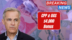 CPP & OAS $4,000 Bonus – Are You Eligible? Payment Schedule & Details Inside