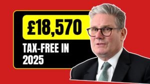 DWP Pays Up to £18,570 Tax-Free in 2025 – See Who Qualifies for This Huge Income Boost